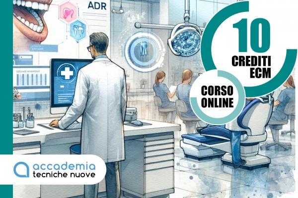 Clicca per accedere all'articolo Corso FAD "ADR in odontoiatria nell'era informatica: dalla segnalazione alla visita specialistica con un clik"