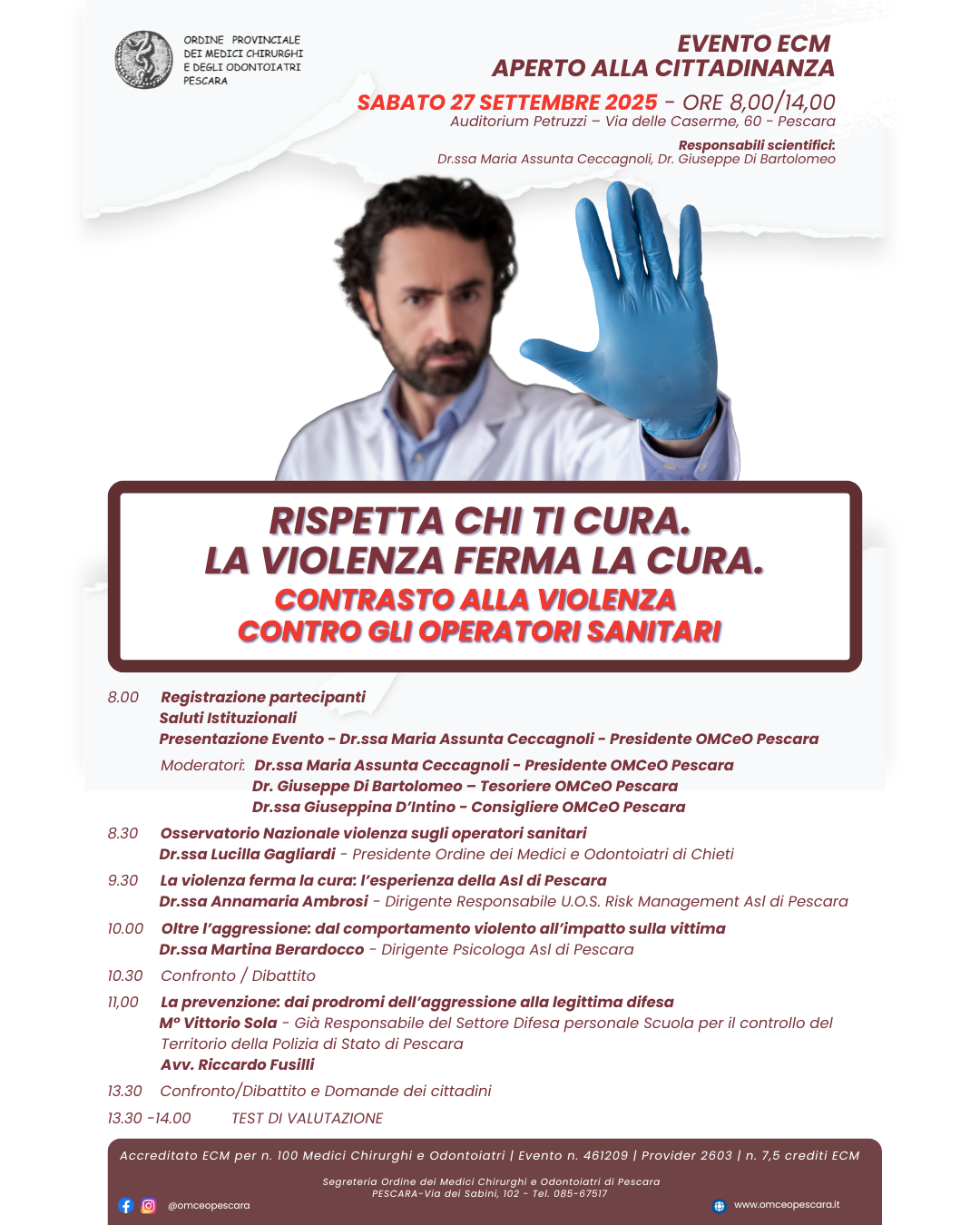 Clicca per accedere all'articolo RISPETTA CHI TI CURA. LA VIOLENZA FERMA LA CURA. CONTRASTO ALLA VIOLENZA CONTRO GLI OPERATORI SANITARI