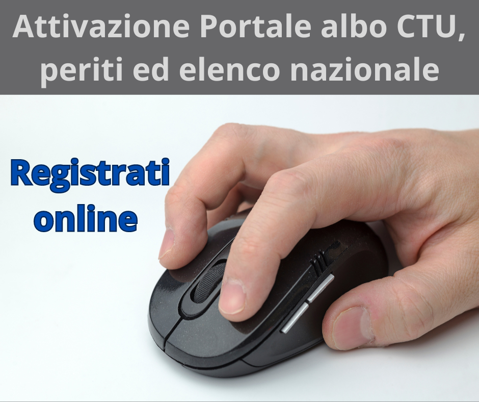 Clicca per accedere all'articolo Attivazione Portale Albo CTU, Periti ed elenco nazionale